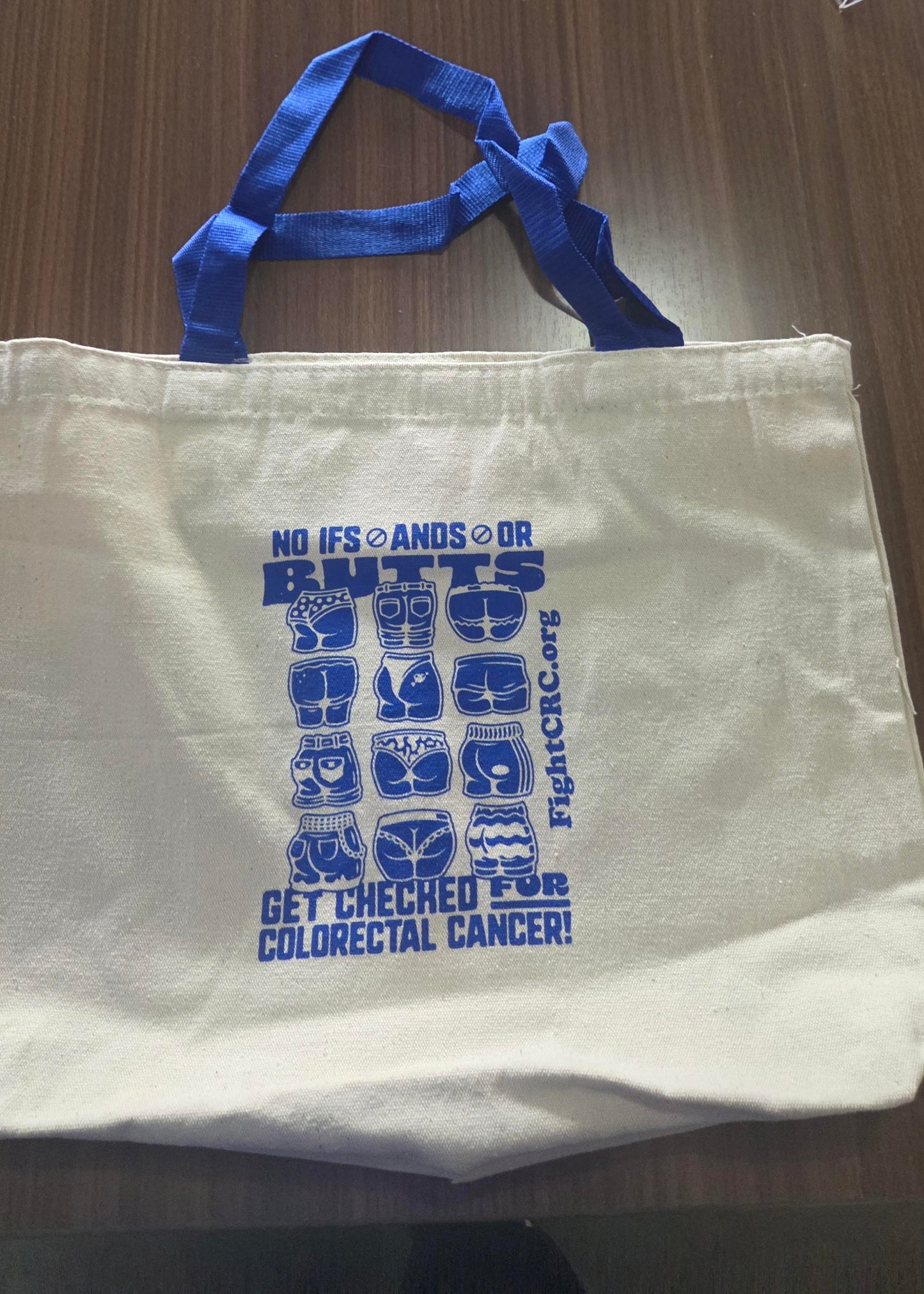 No Ifs, Ands, or Butts Tote Bag