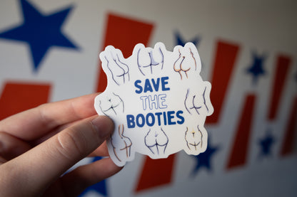 Save the Booties Butts Sticker